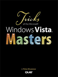 Tricks of the Microsoft Windows Vista Masters